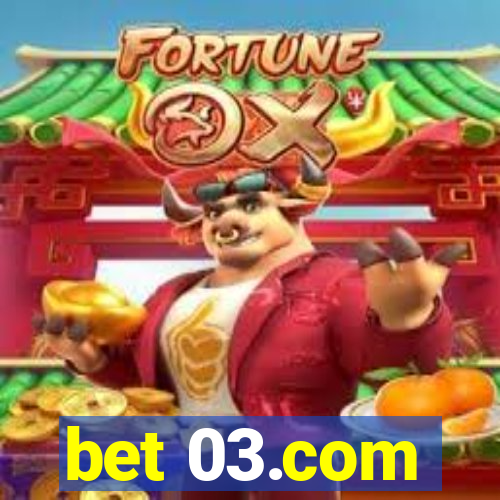 bet 03.com